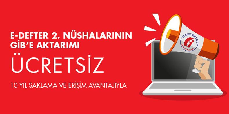 E-Defter 2.Nüshalarının Gib e Akratımı Ücretsiz